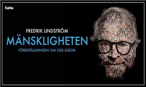 Linkki tapahtumaan Mänskligheten - Fredrik Lindström